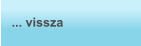 ... vissza